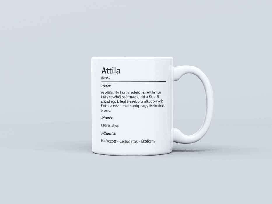 Neves bögre - Attila