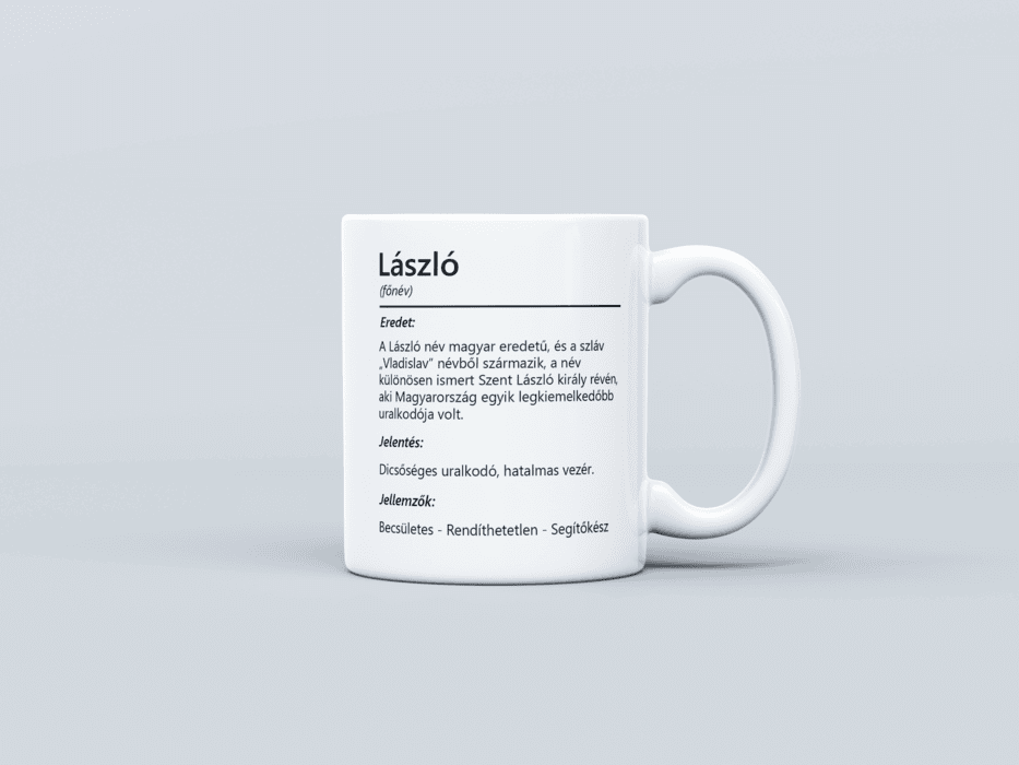 Neves bögre - László