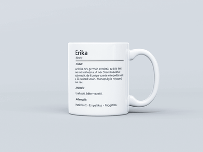 Neves bögre - Erika