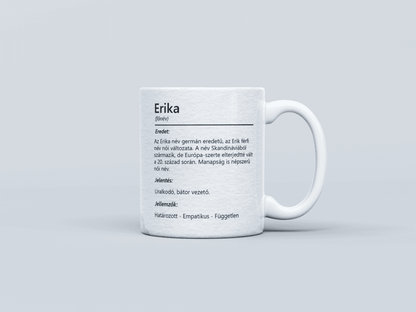 Neves bögre - Erika