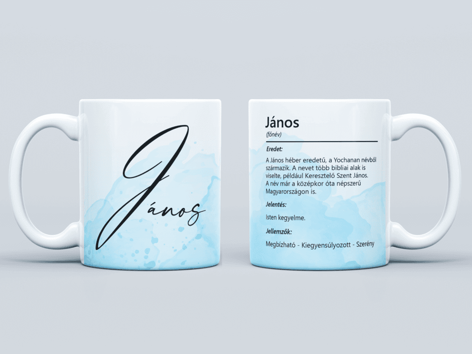 Neves bögre - János