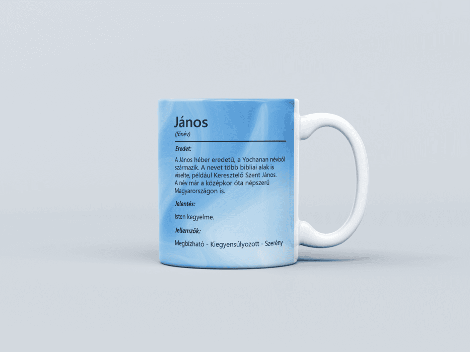 Neves bögre - János