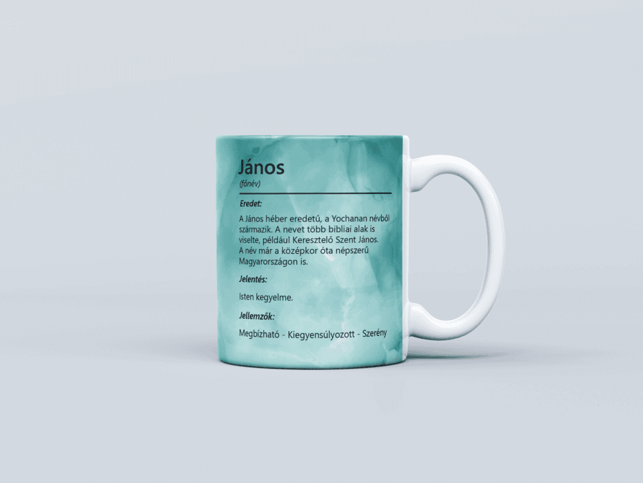 Neves bögre - János