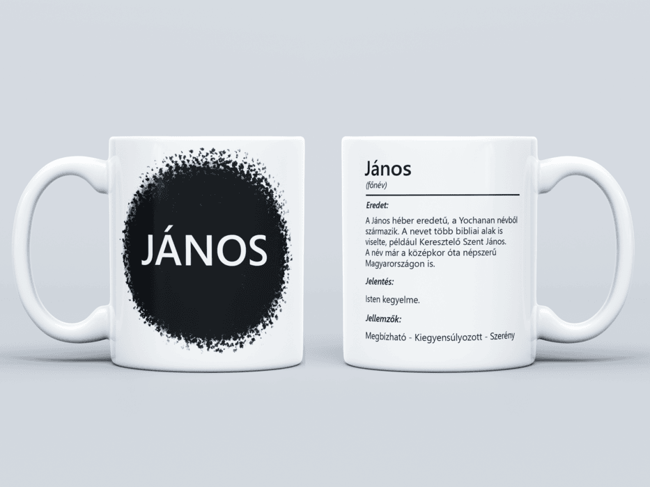 Neves bögre - János